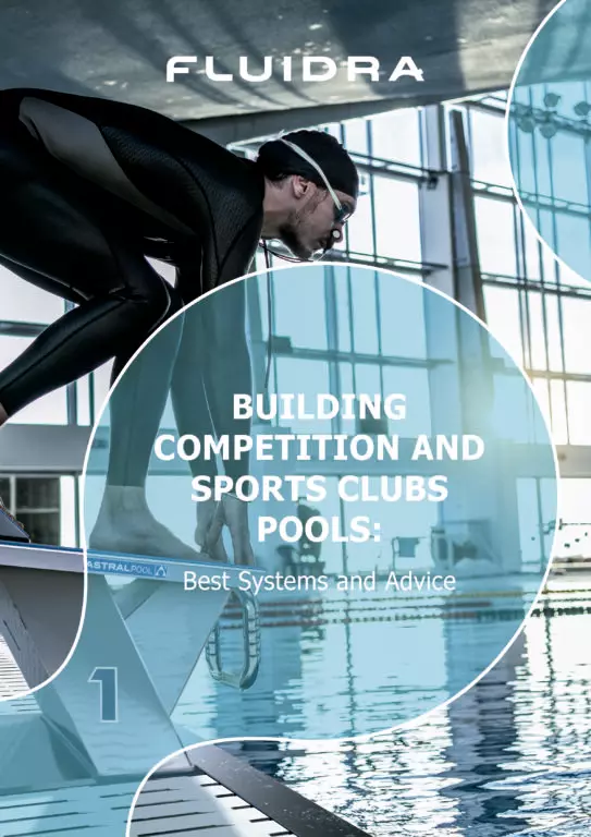 Los mejores sistemas para la construcción de piscinas de competición y clubes deportivos