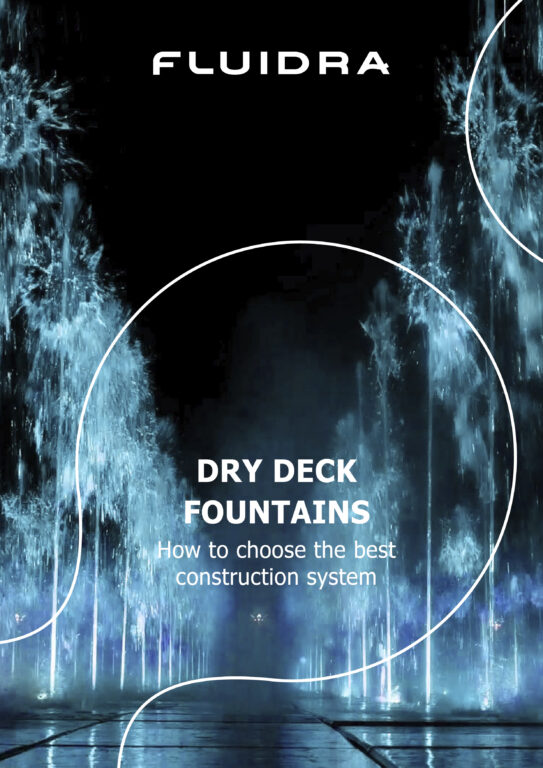 How to choose the best construction system for dry deck fountains How to choose the best construction system for dry deck fountains