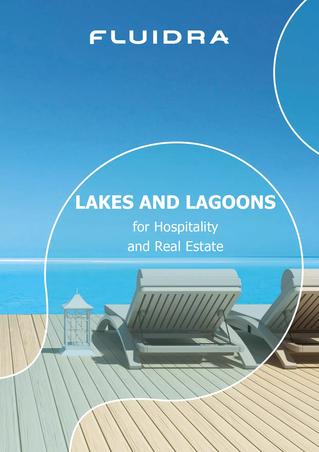 Lakes and lagoons for Hospitality and Real Estate Lakes and lagoons for Hospitality and Real Estate