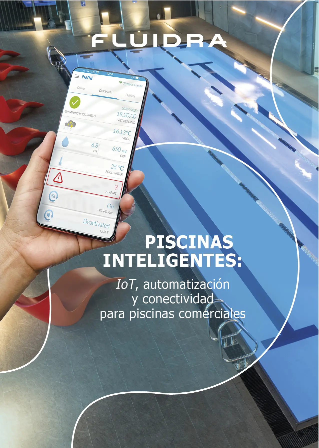 PISCINAS INTELIGENTES: IoT, automatización y conectividad para piscinas comerciales PISCINAS INTELIGENTES: IoT, automatización y conectividad para piscinas comerciales
