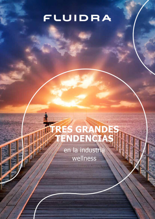 Tres grandes tendencias en la industria wellness Tres grandes tendencias en la industria wellness